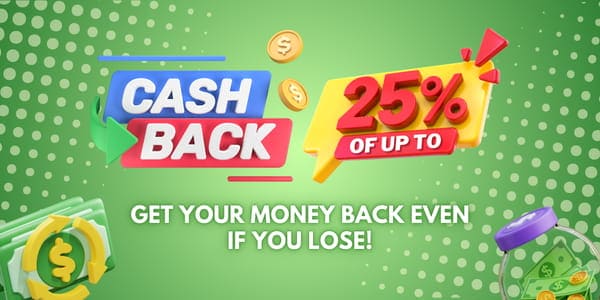 Green cash back banner offering up to twenty-five percent returns